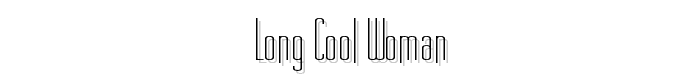 Long Cool Woman font